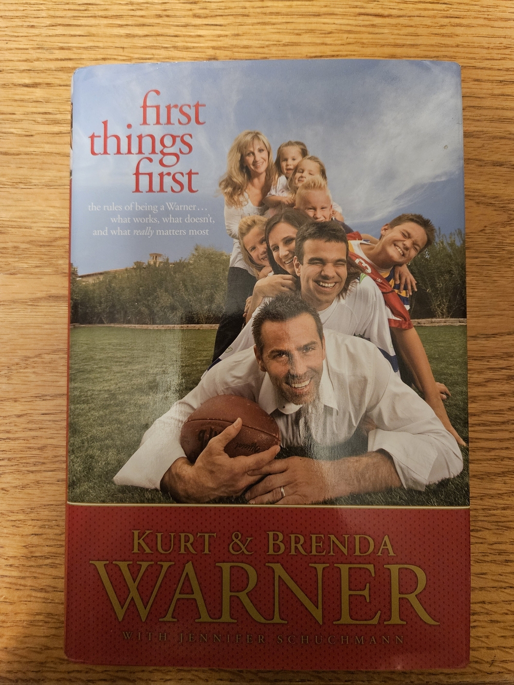 First Things First by Kurt & Brenda Warner - Hardcover